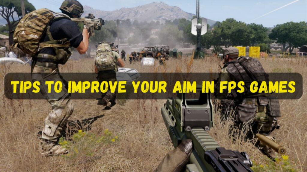 How to Get Better at FPS Games in 11 ways